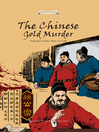 Cover image for The Chinese Gold Murder (狄公案之黄金案)